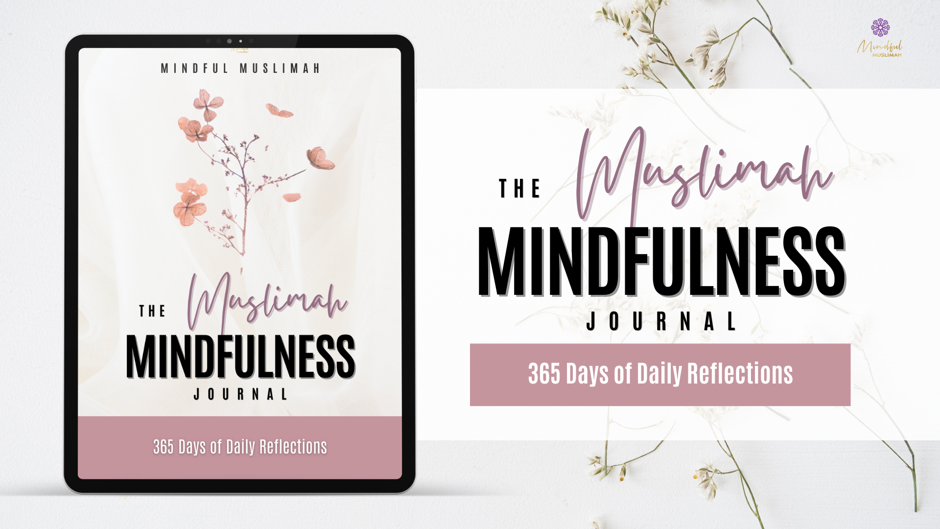 The Muslimah Mindfulness Journal (Digital) | 365 Days of Daily Reflect ...