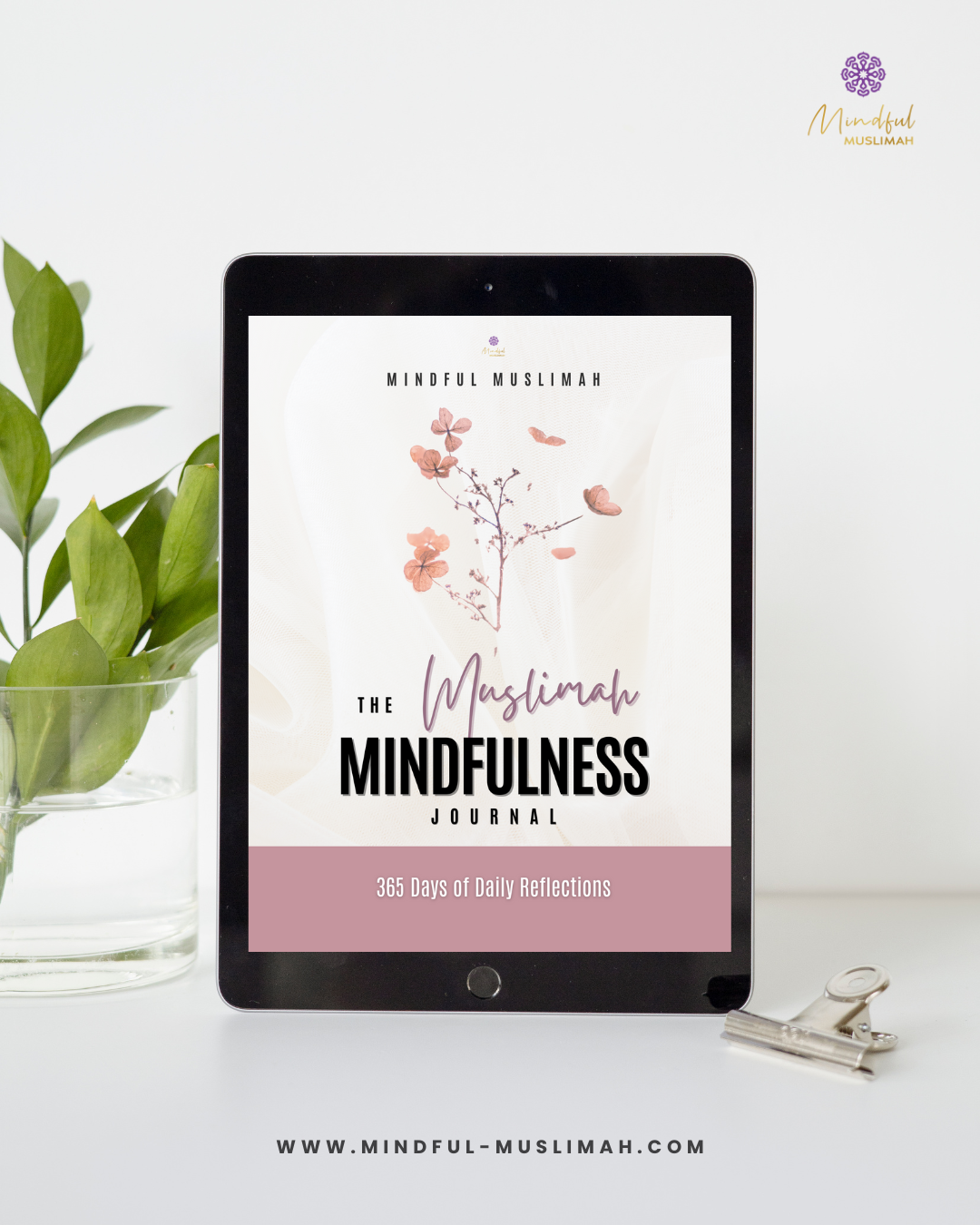 The Muslimah Mindfulness Journal (Digital) | 365 Days of Daily Reflect ...